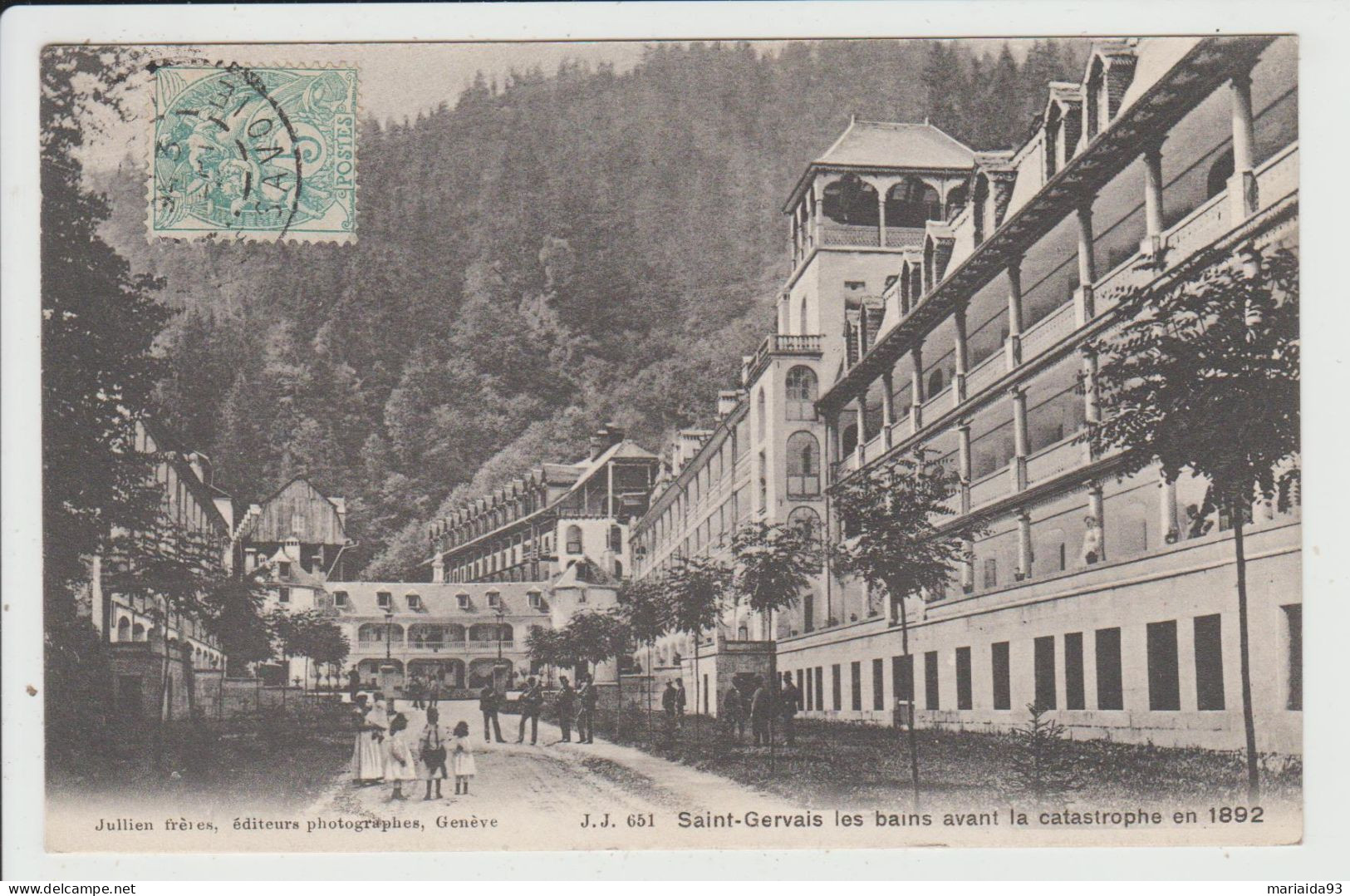 SAINT GERVAIS LES BAINS - HAUTE SAVOIE - ST GERVAIS AVANT LA CATASTROPHE EN 1892 - Saint-Gervais-les-Bains