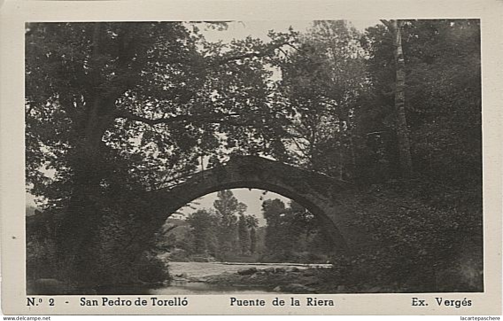 X125400 CATALUNYA BARCELONA PROVINCIA OSONA SAN SANT PEDRO PERE DE TORELLO PUENTE DE LA RIERA - Barcelona