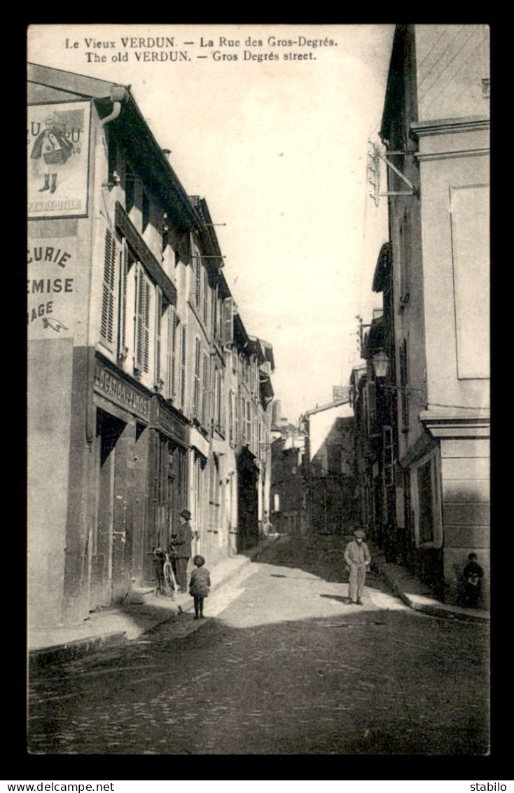 55 - VERDUN - RUE DES GROS-DEGRES - EDITEUR H. FREMONT ET FILS - Verdun