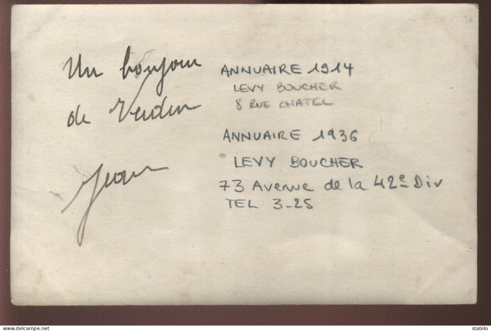 55 - VERDUN - BOUCHERIE E.LEVY- ANNUAIRE 1914 LEVY BOUCHER 8 RUE CHATEL - ANNUAIRE 1936 73 AV DE LA 42E DIV TEL 3-25 - Verdun
