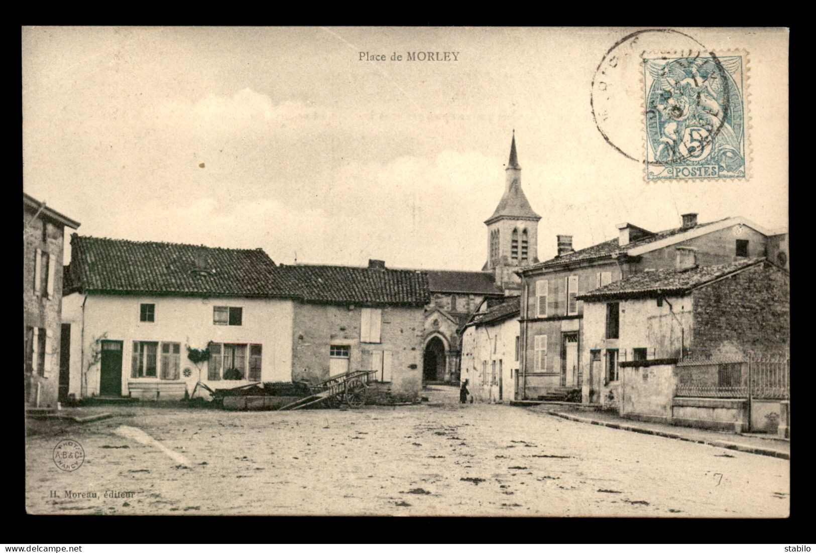 55 - MORLEY - LA PLACE - EDITEUR MOREAU - Sonstige & Ohne Zuordnung