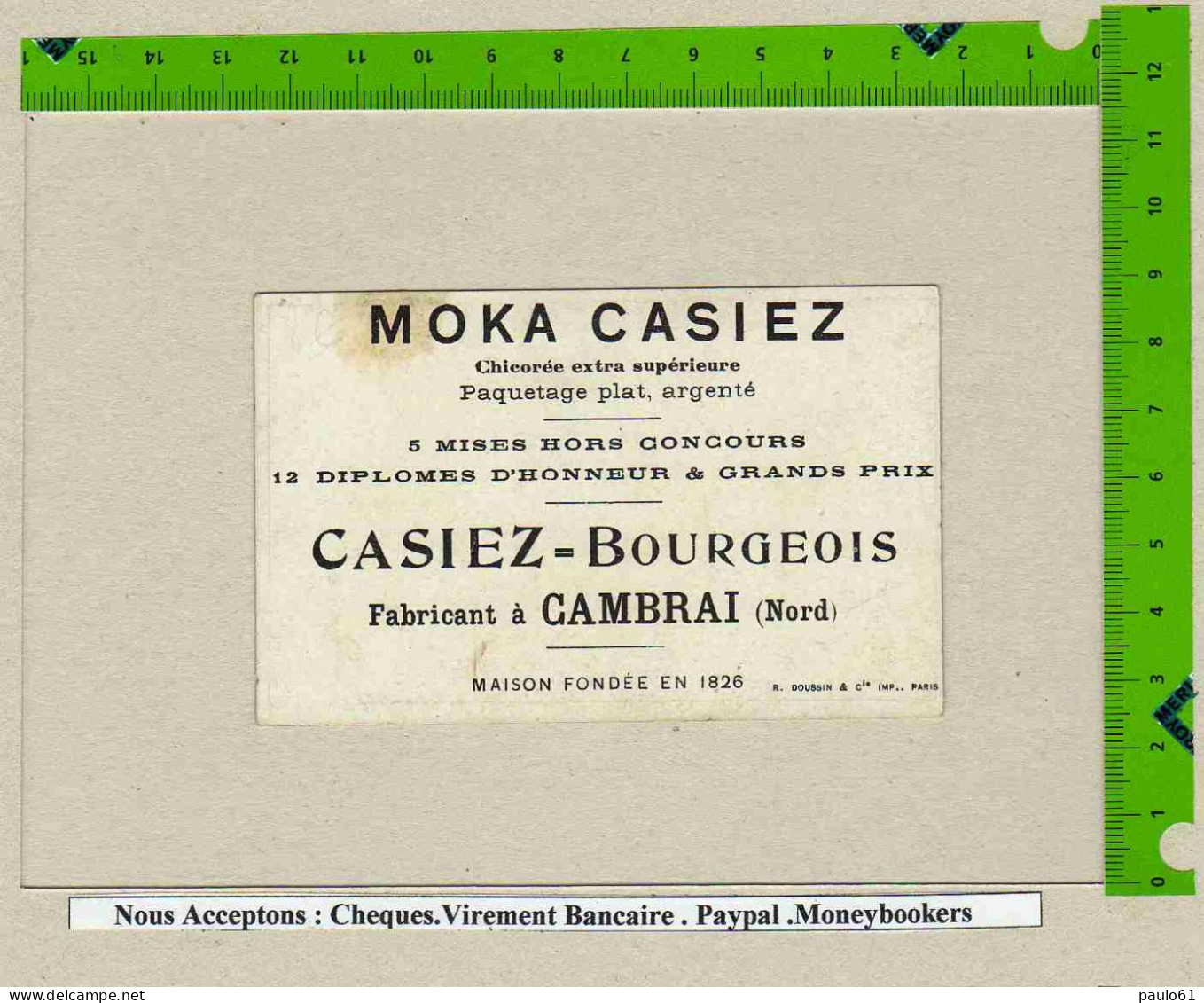 CAMBRAI .Chicorée MOKA CASIEZ  M. CHESSE (Cote  : 238 / 6185.70 - Cambrai