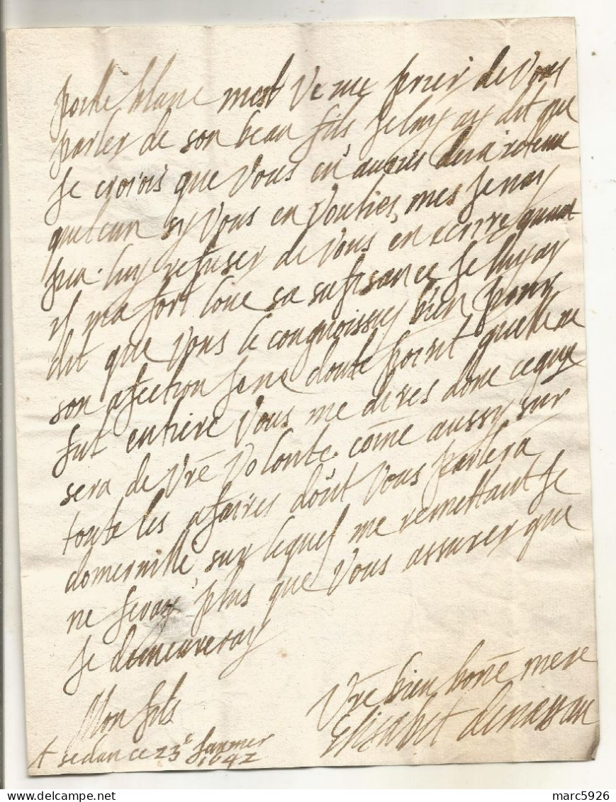 N°2031 ANCIENNE LETTRE DE ELISABETH DE NASSAU A SEDAN AU DUC DE BOUILLON AVEC CACHET DE CIRE ET RUBAN DATE 1642 - Historische Dokumente