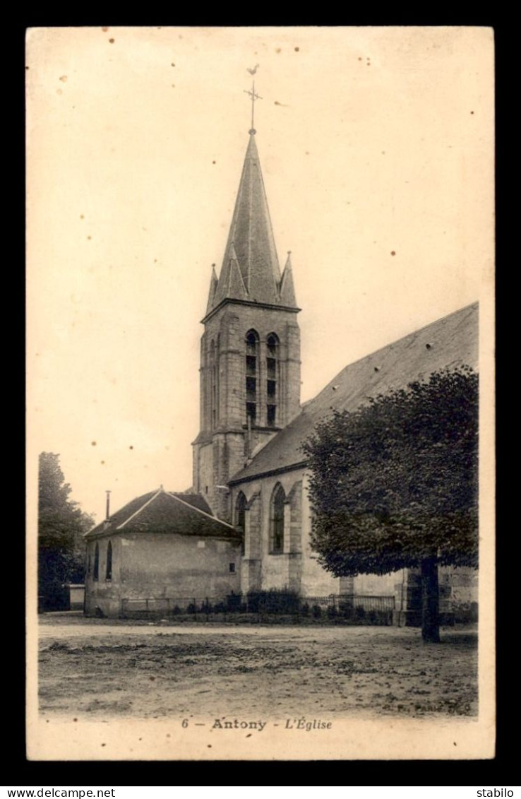 92 - ANTONY -  L'EGLISE - Antony