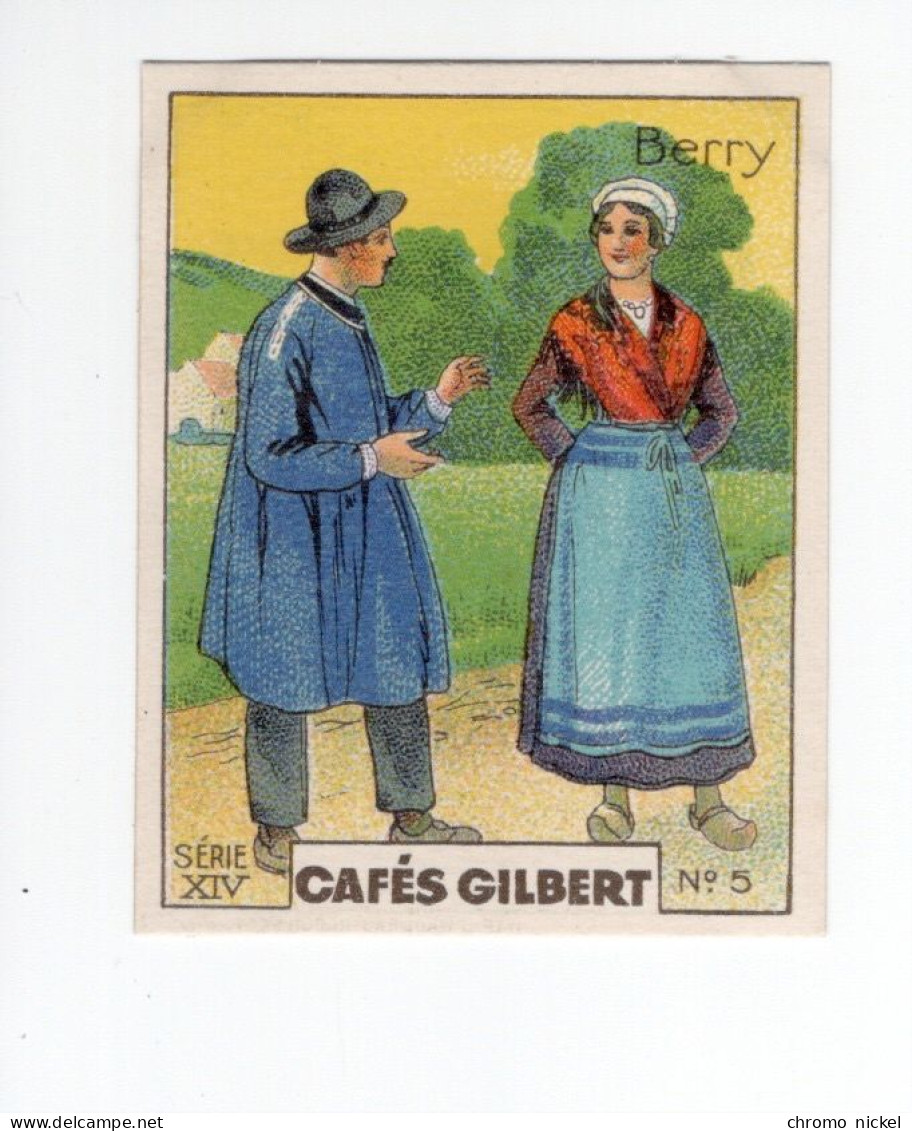 Chromo Costumes BERRY 55 X 45 Mm TB Cafés Gilbert  2 Scans - Tea & Coffee Manufacturers