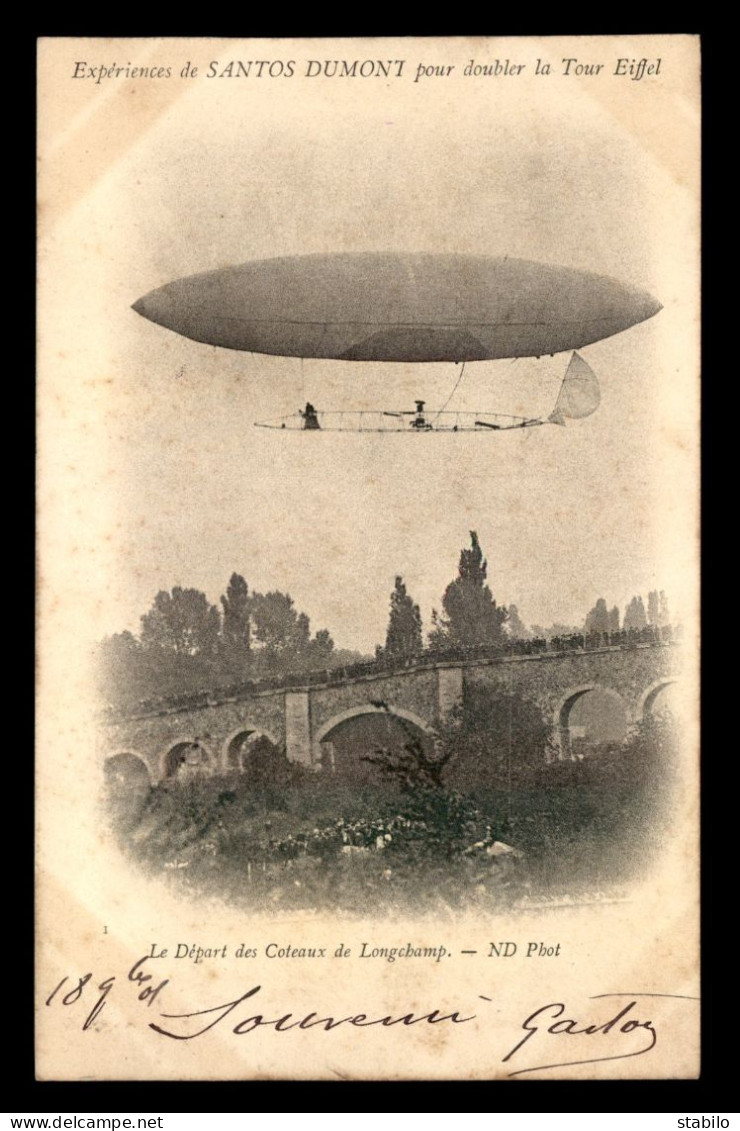 AVIATION - PRIX HENRY DEUTSCH - EXPERIENCES DU SANTOS DUMONT N°7 POUR DOUBLER LA TOUR EIFFEL - DEPART DE LONGCHAMP - ....-1914: Précurseurs