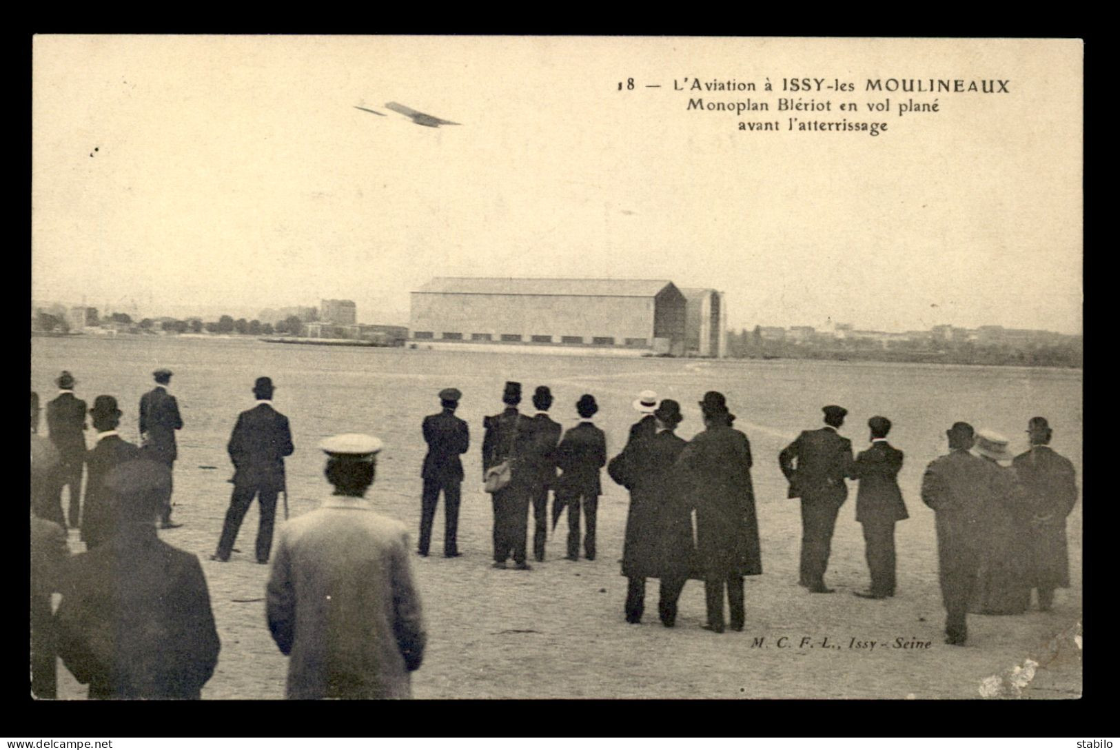 AVIATION - ISSY-LES-MOULINEAUX - MONOPLAN BLERIOT AVANT L'ATTERISSAGE - ....-1914: Voorlopers