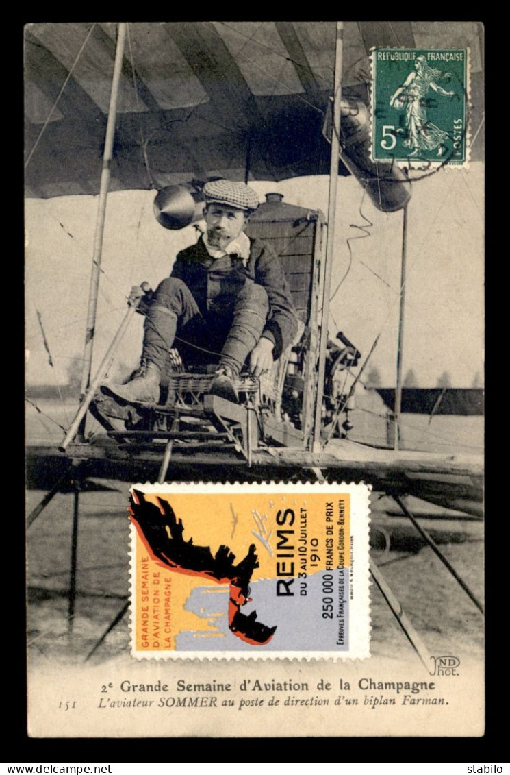 AVIATION - GRANDE SEMAINE D'AVIATION DE CHAMPAGNE 1909 - SOMMER SUR BIPLAN FARMAN - VIGNETTE REIMS - ....-1914: Précurseurs