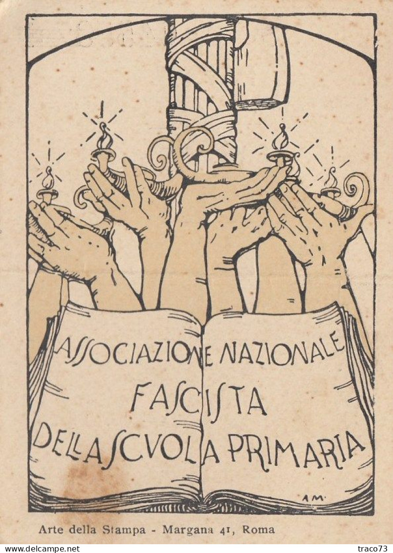 TESSERA FASCISTA  /  ASSOCIAZIONE NAZIONALE FASCISTA  DELLA SCUOLA PRIMARIA - Sezione Di Caccamo _ Anno 1927 - Historische Documenten