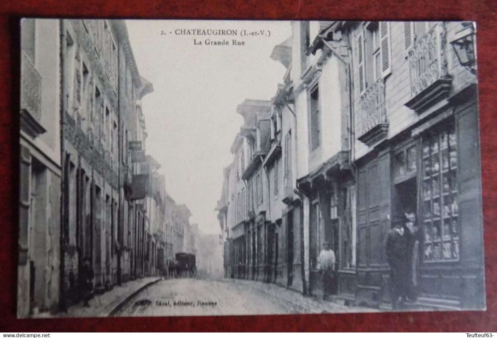 Cpa Chateaugiron ; La Grande Rue - Châteaugiron