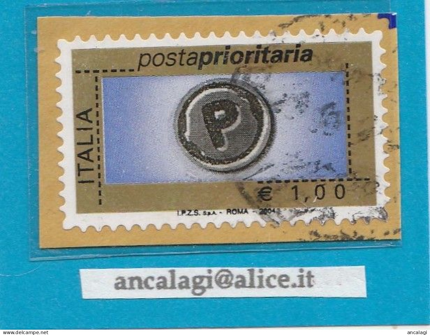 USATI ITALIA POSTA PRIORITARIA 2004 - Ref.1434 "6^ Emissione" 1 Val. Da € 1,00 - - 2001-10: Used