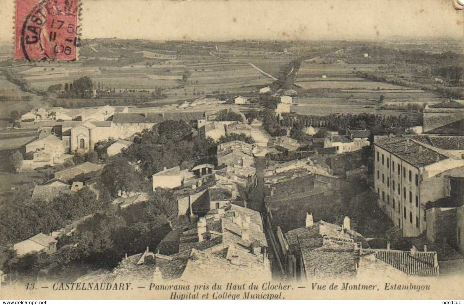 CASTELNAUDARY Panorama Pris Du Haut Du Clocher Vue De Montmer , Estambigou Hopital Et Collège Municipal RV - Castelnaudary