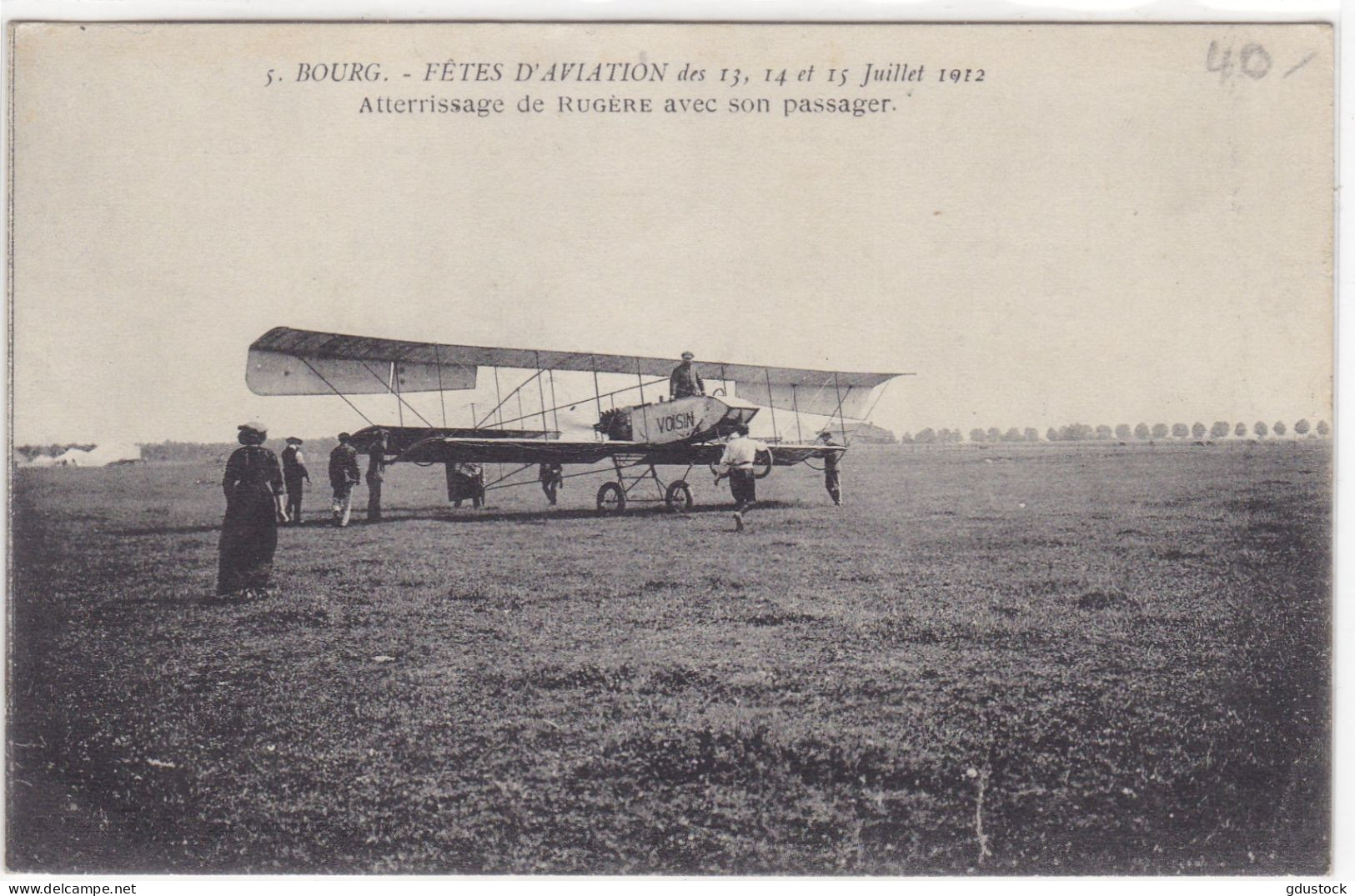 Bourg - Fêtes D'Aviation Des 13, 14 Et 15 Juillet 1912 - Atterrissage De Rugère Avec Son Passager - Aviatori