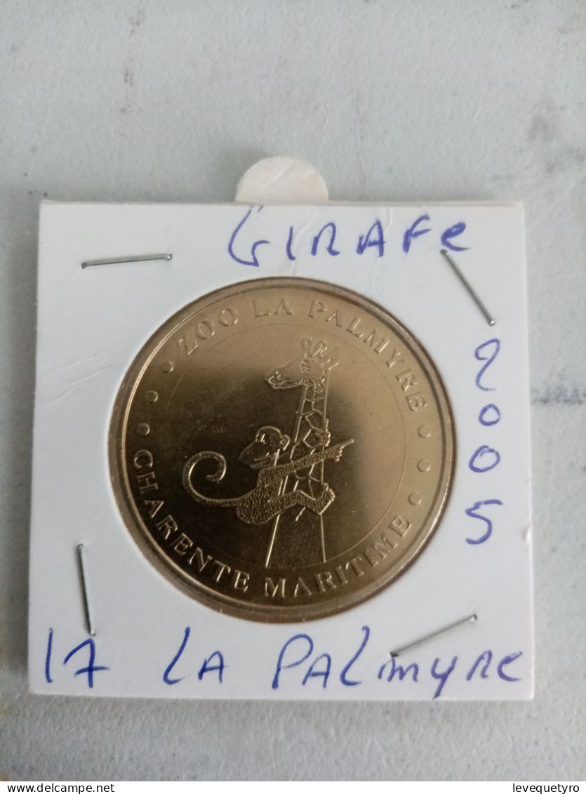 Médaille Touristique Monnaie De Paris 17 La Palmyre Girafe 2005 - 2005