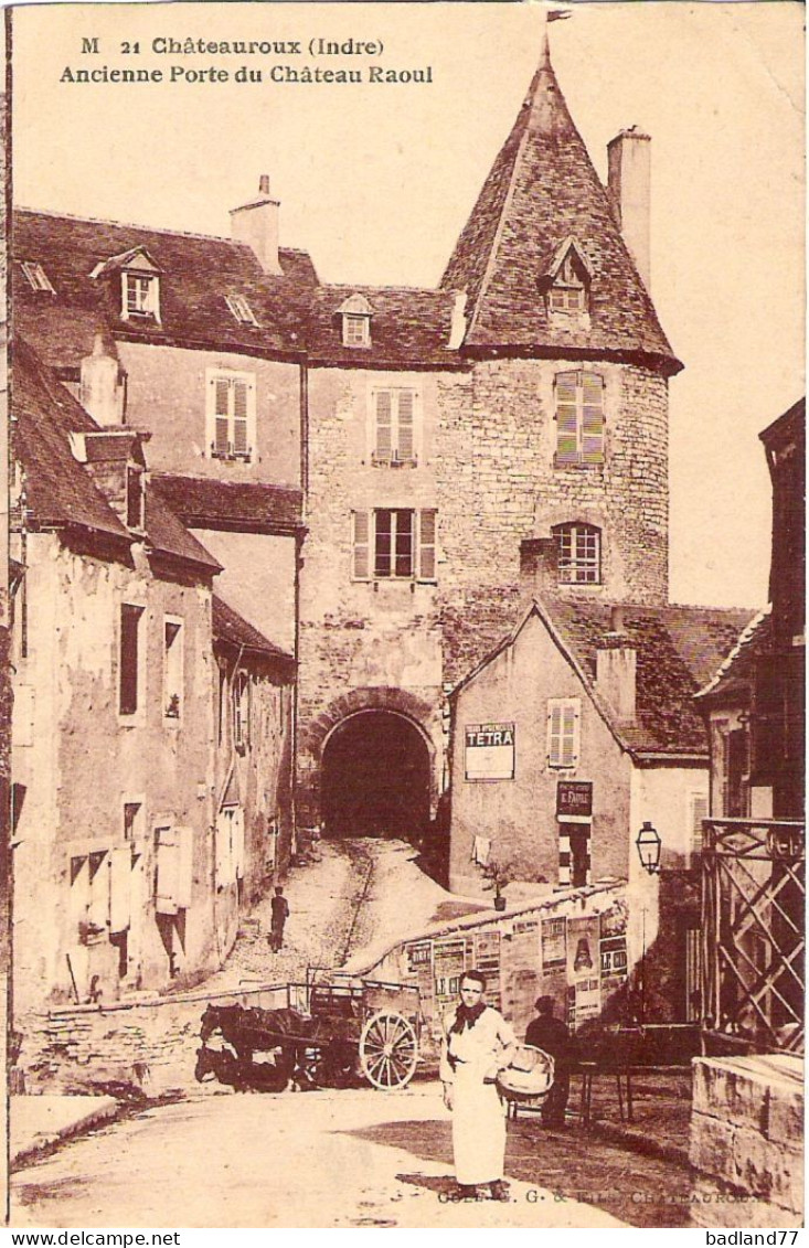 36 - CHATEAUROUX - Ancienne Porte Du Château Raoul - Chateauroux