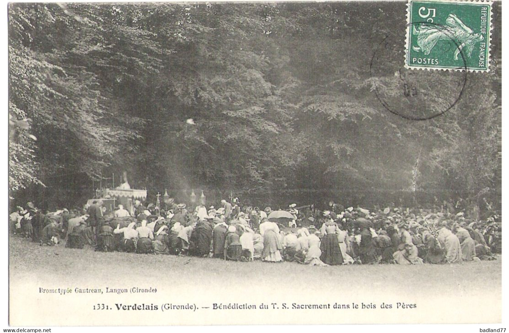 33 - VERDELAIS - Bénédiction Du T.S. Sacrement Dans Le Bois Des Pères - Verdelais