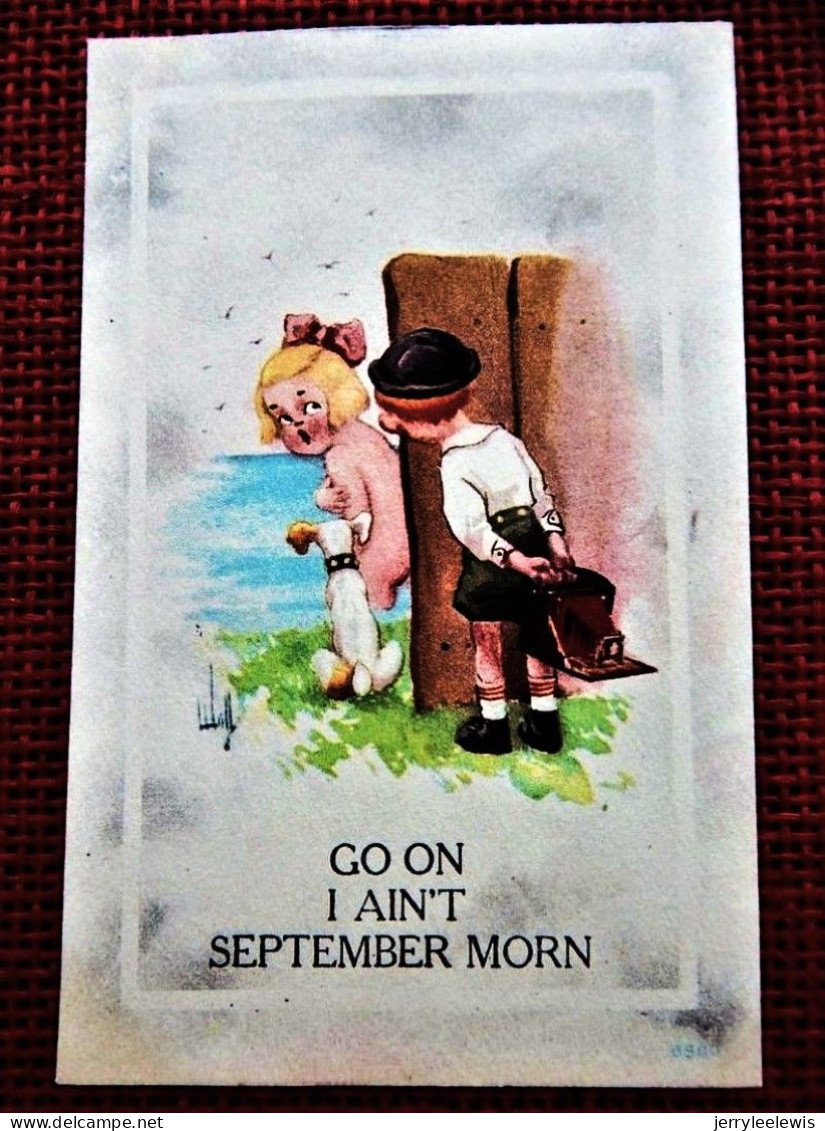 FANCY CARDS - FANTAISIES - Babies - Enfants - " Go On  I Ain't  September Morn "   -  WALL  Illustrator - Bebes