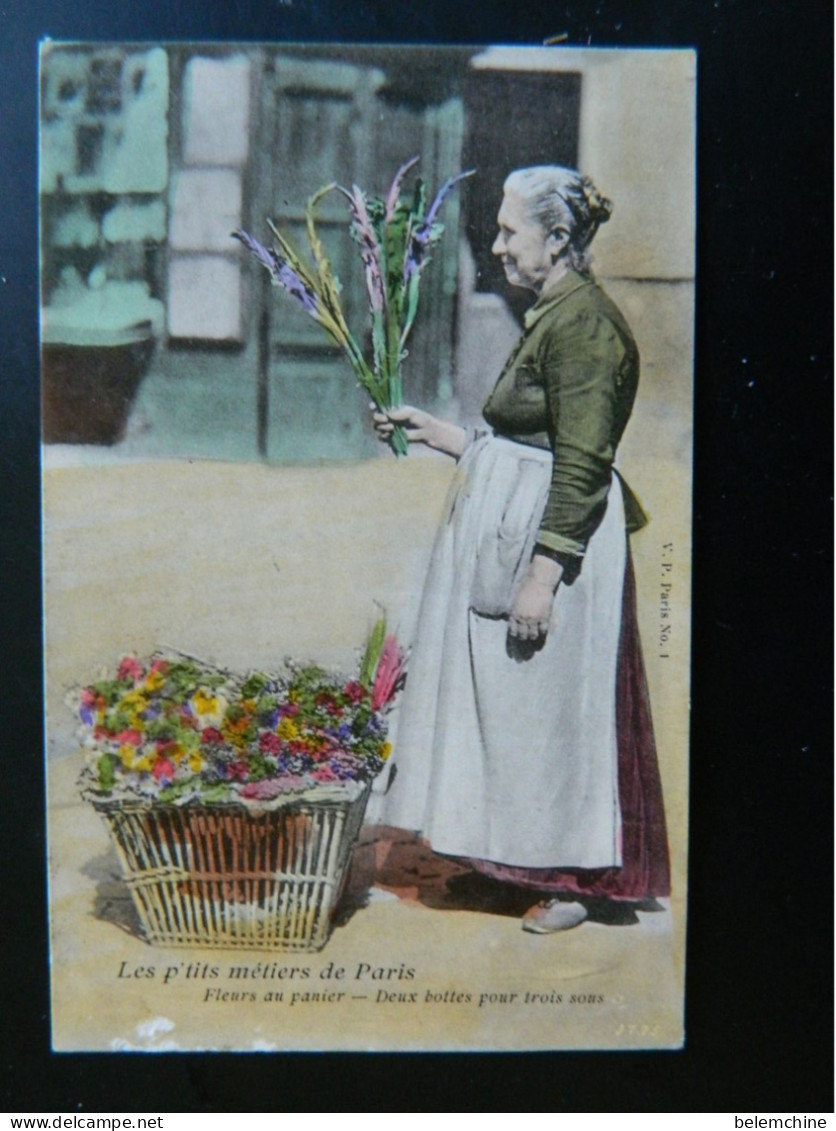 LES P'TITS METIERS DE PARIS               FLEURS AU PANIER      DEUX BOTTES POUR TROIS SOUS    ( Usures Bordure Basse ) - Ambachten In Parijs