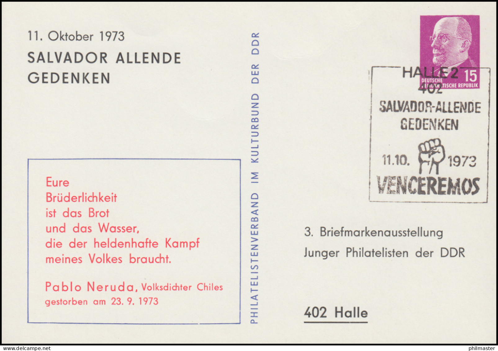 PP 9/22 Ulbricht 15 Pf Salvador Allende 1973, SSt HALLE 2 Venceremos 1973  - Otros & Sin Clasificación