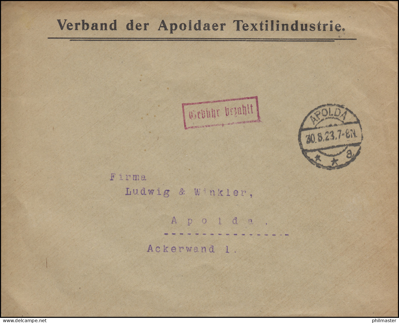 Gebühr-bezahlt-Stempel Orts-Bf Verband Apoldaer Textilintustrie APOLDA 30.8.1923 - Storia Postale