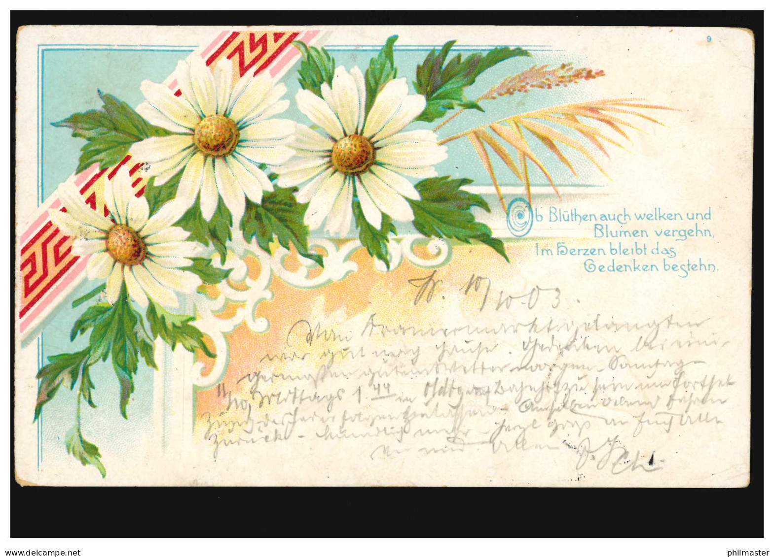 AK Margeriten, Gedicht: Ob Blüten Auch Welken Und Blumen Vergehn, ... 10.10.1903 - Autres & Non Classés