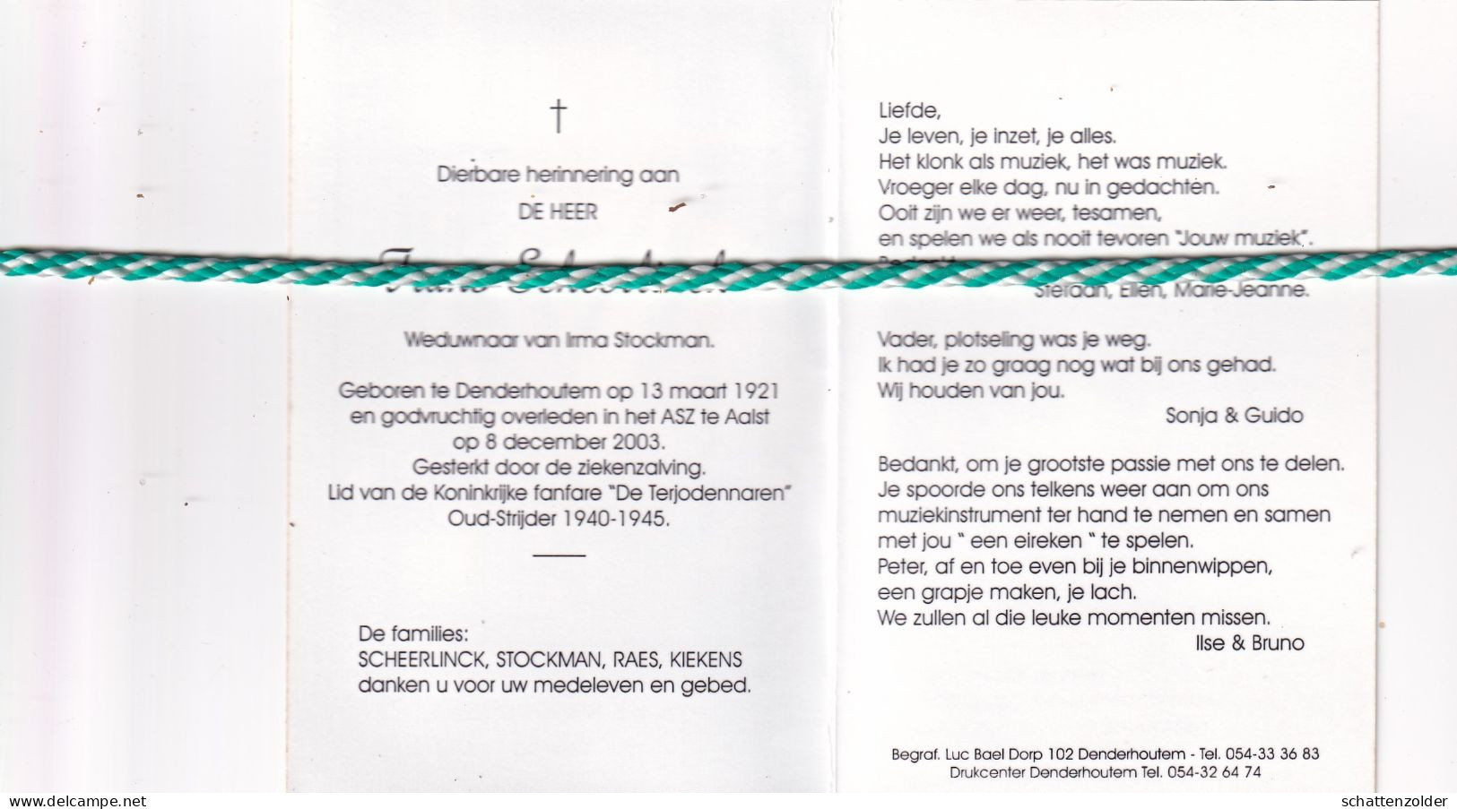 Frans Scheerlinck-Stockman, Denderhoutem 1921, Aalst 2003. Oud-strijder 40-45, Foto Muzikant - Obituary Notices