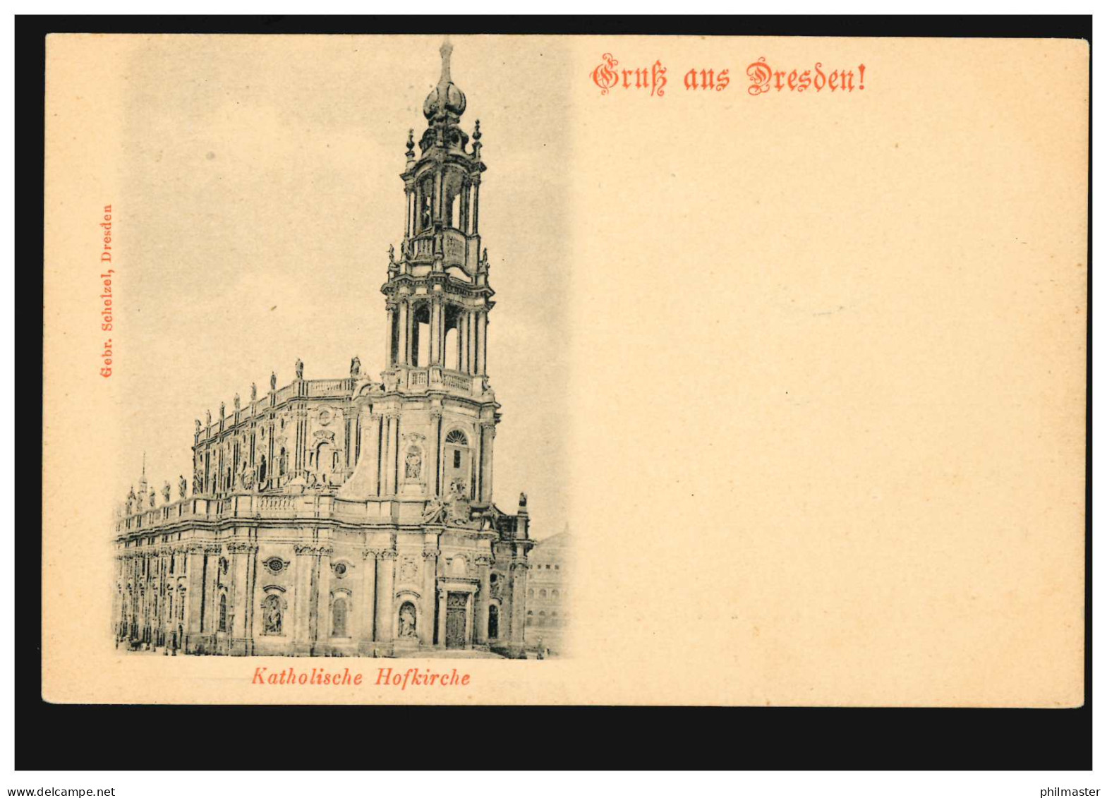 AK Gruß Aus Dresden: Katholische Hofkirche, Verlag Gebr. Schelzel, Ungebraucht - Altri & Non Classificati