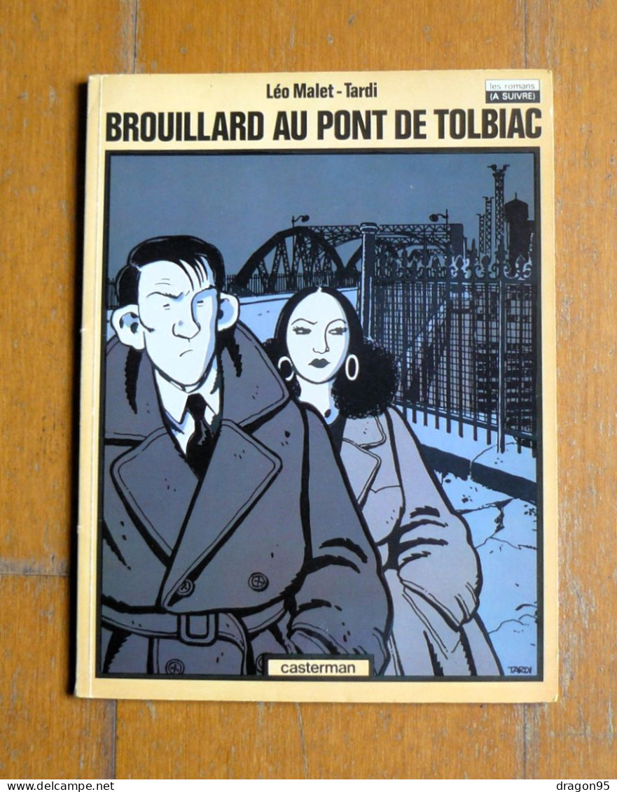 Rare EO Numérotée De Tardi - Brouillard Au Pont De Tolbiac - Association 813 - Tardi