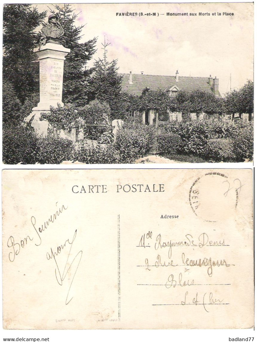 77 - FAVIERES - Monument Aux Morts Et Place - Autres & Non Classés