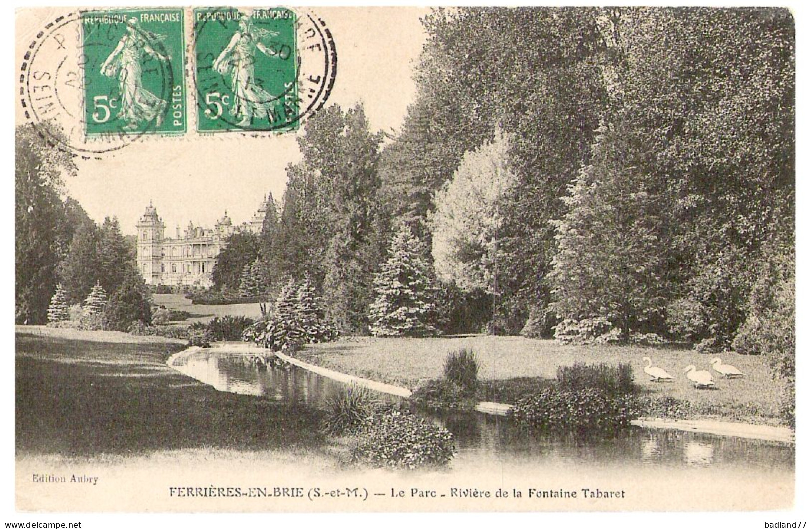 77 - FERRIERES-EN-BRIE - Le Parc - Rivière De La Fontaine Tabaret - Autres & Non Classés