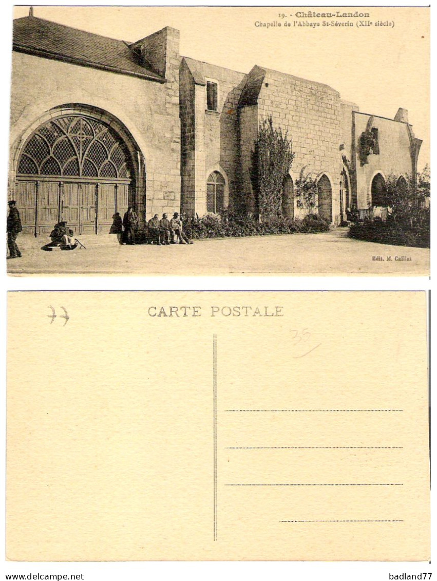 77 - CHATEAU-LANDON - Chapelle De L'Abbaye St-Séverin - Chateau Landon