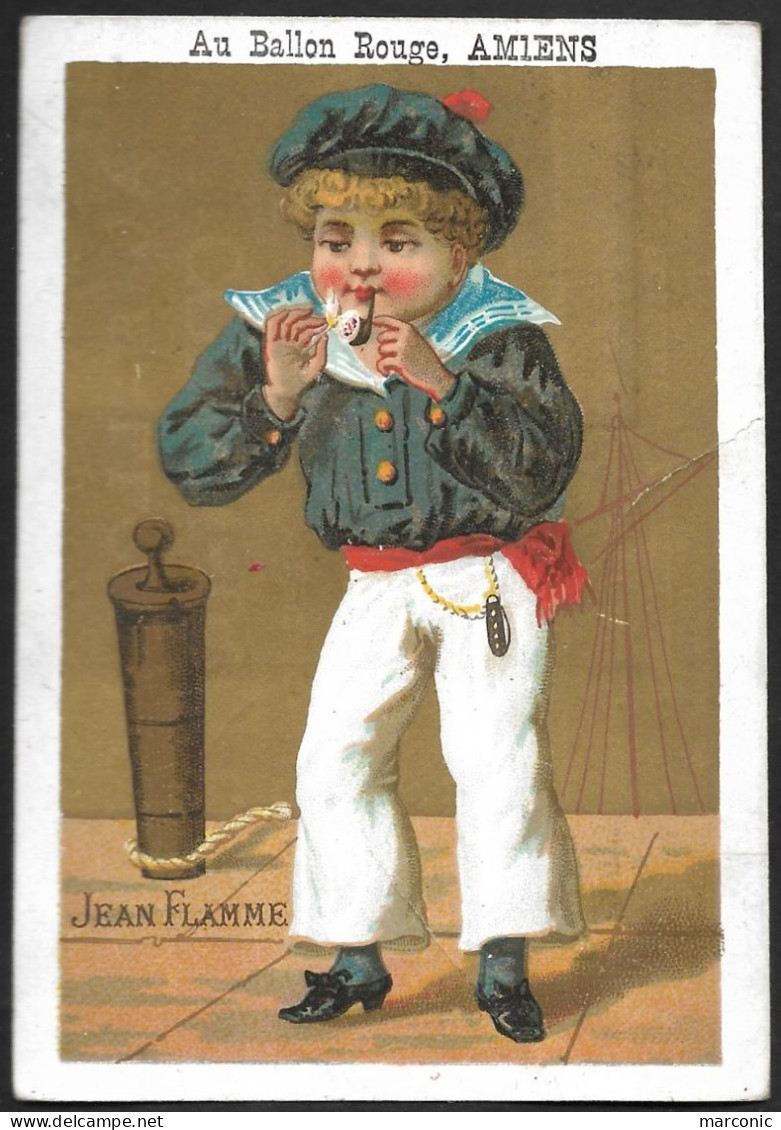 Chromo DORE AU BALLON ROUGE Amiens, Humour JEAN FLAMME - Marin Allumant Pipe - Autres & Non Classés