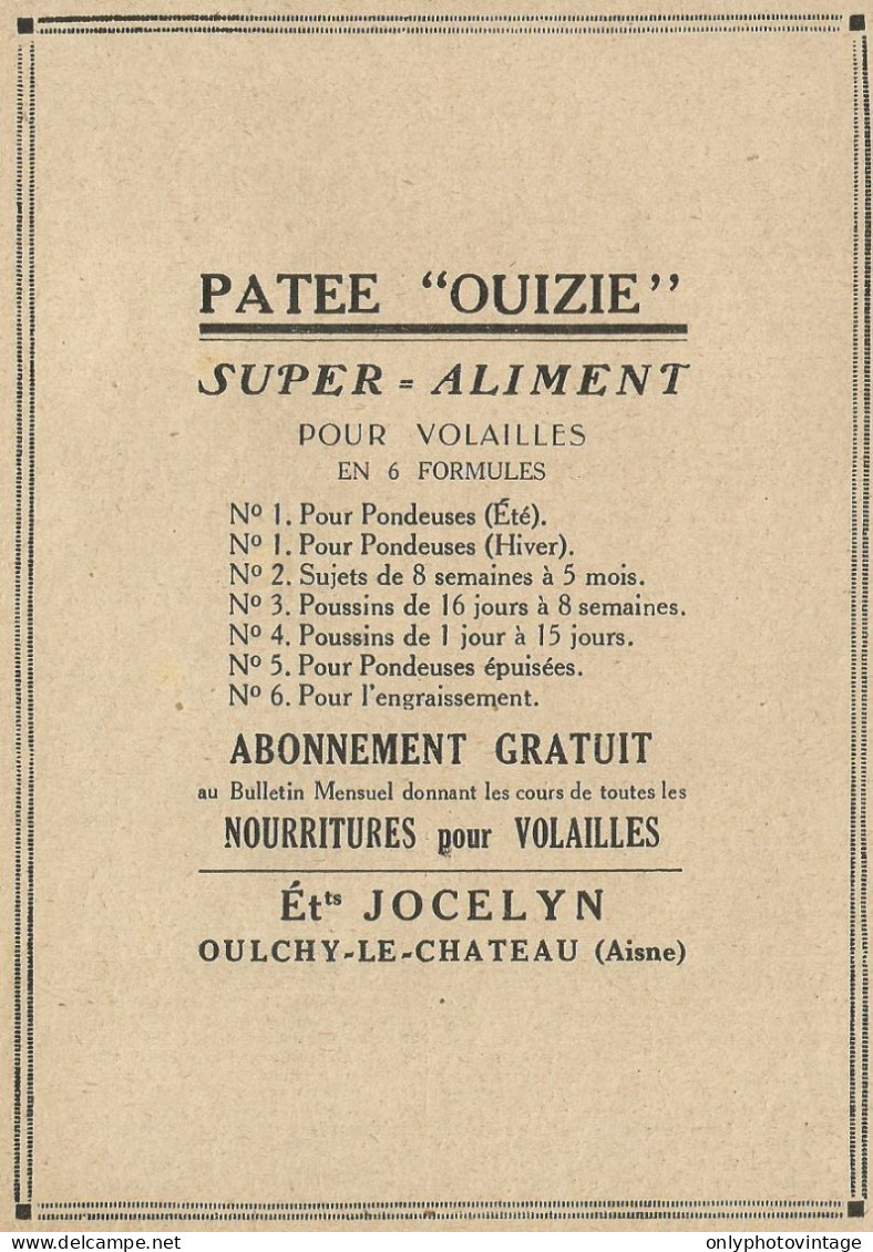 PATEE OUIZIE Aliment Pour Volailles - Jocelyn - Pubblicità 1929 - Advertis - Advertising