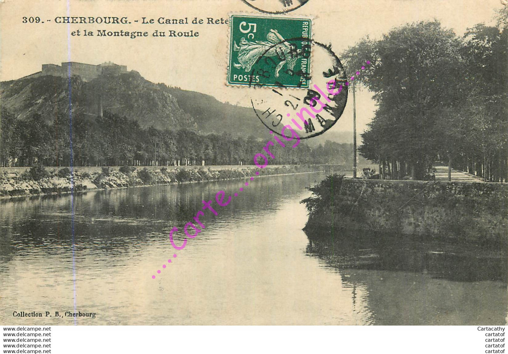 50.  CHERBOURG .  Le Canal De Retenue Et Montagne Du Roule . - Cherbourg