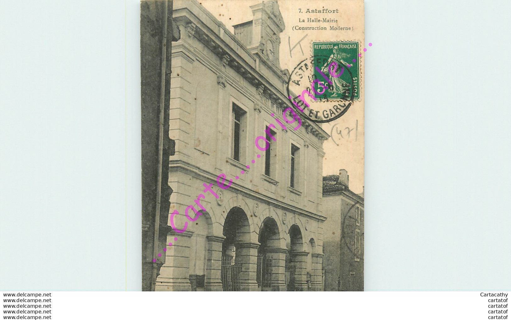 47. ASTAFFORT .  La Halle Mairie . - Astaffort