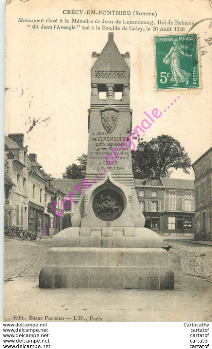 80.  CRECY EN PONTHIEU . Monument élevé à La Mémoire De Jean De Luxembourg ... - Crecy En Ponthieu