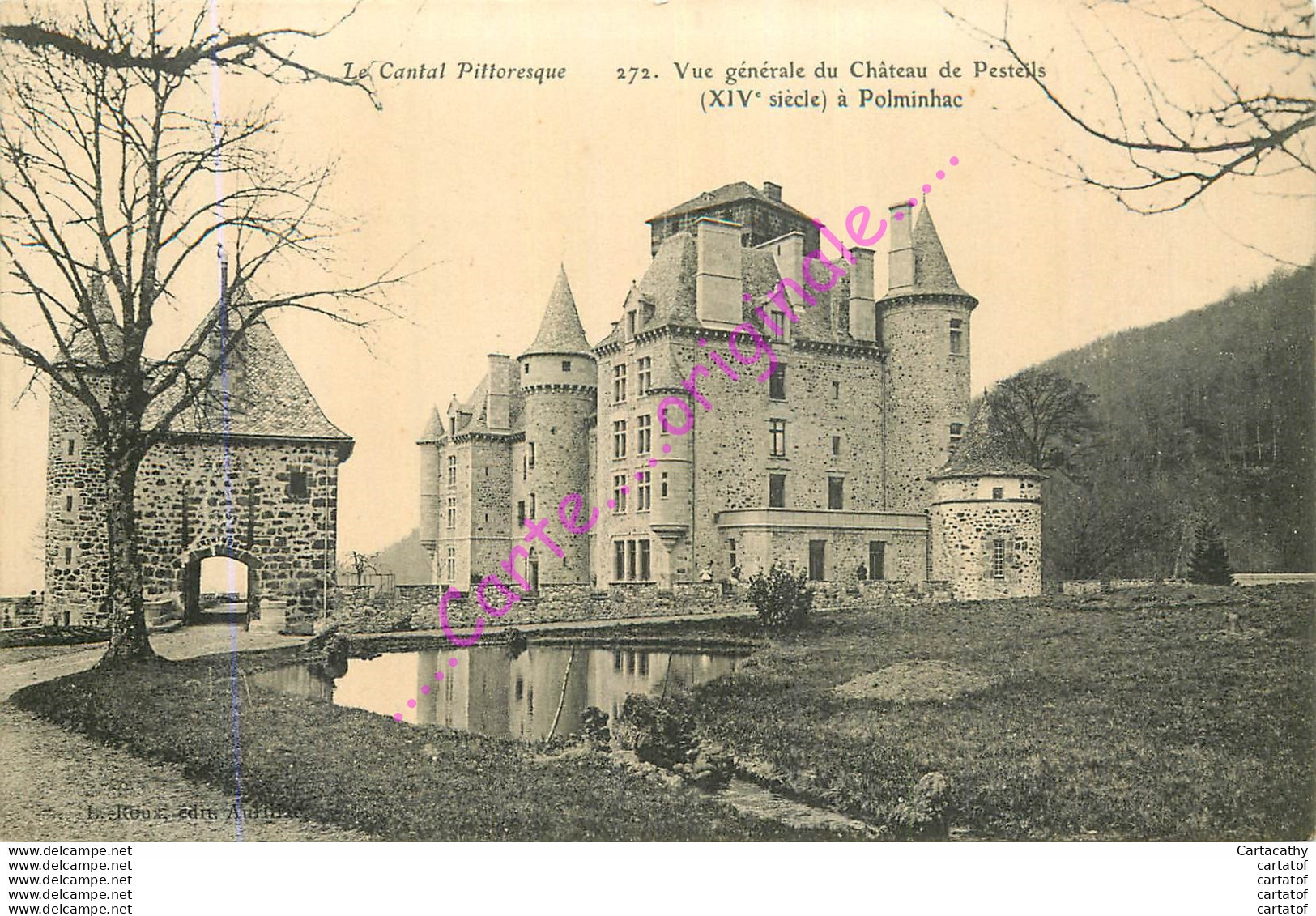 15. Château De PESTEILS à POLMINHAC . - Sonstige & Ohne Zuordnung