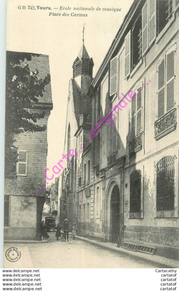 37.  TOURS .  Ecole Nationale De Musique . Place Des Carmes . - Tours