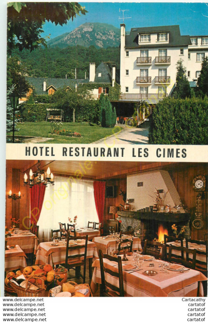 65.  ARGELES GAZOST . Hôtel Restaurant LES CIMES . - Argeles Gazost