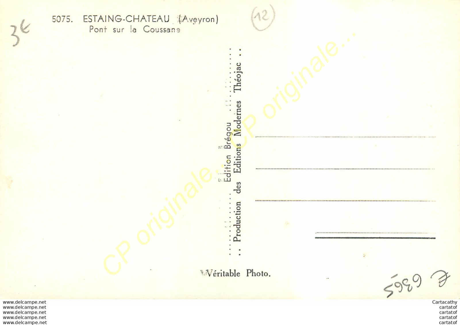 12.  ESTAING CHATEAU . Pont Sur La Cousance . - Autres & Non Classés