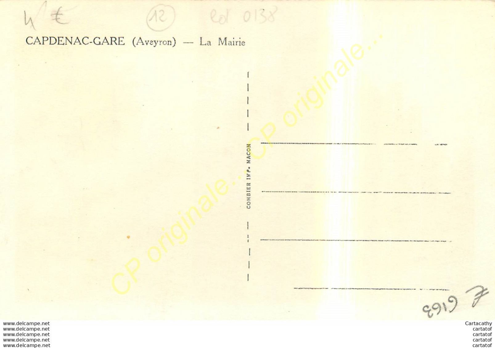 12.  CAPDENAC GARE .  La Mairie . - Other & Unclassified