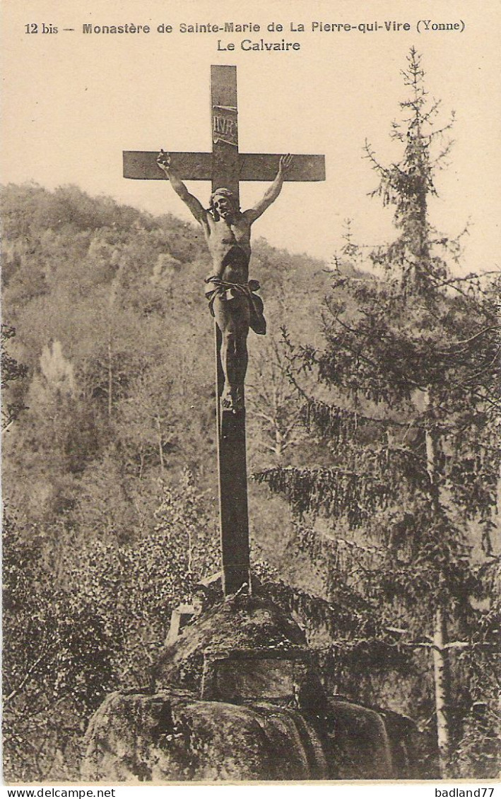 89 - Monastère De La Pierre-qui-Vire - Le Calvaire - Autres & Non Classés