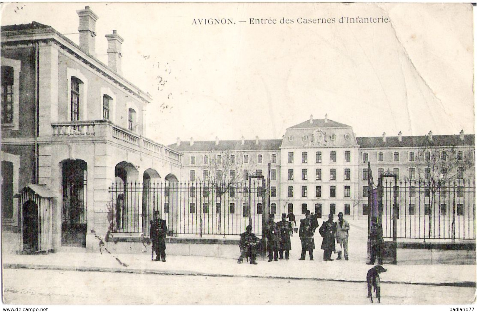 84 - AVIGNON - Entrée Des Casernes D Infanterie  - Avignon