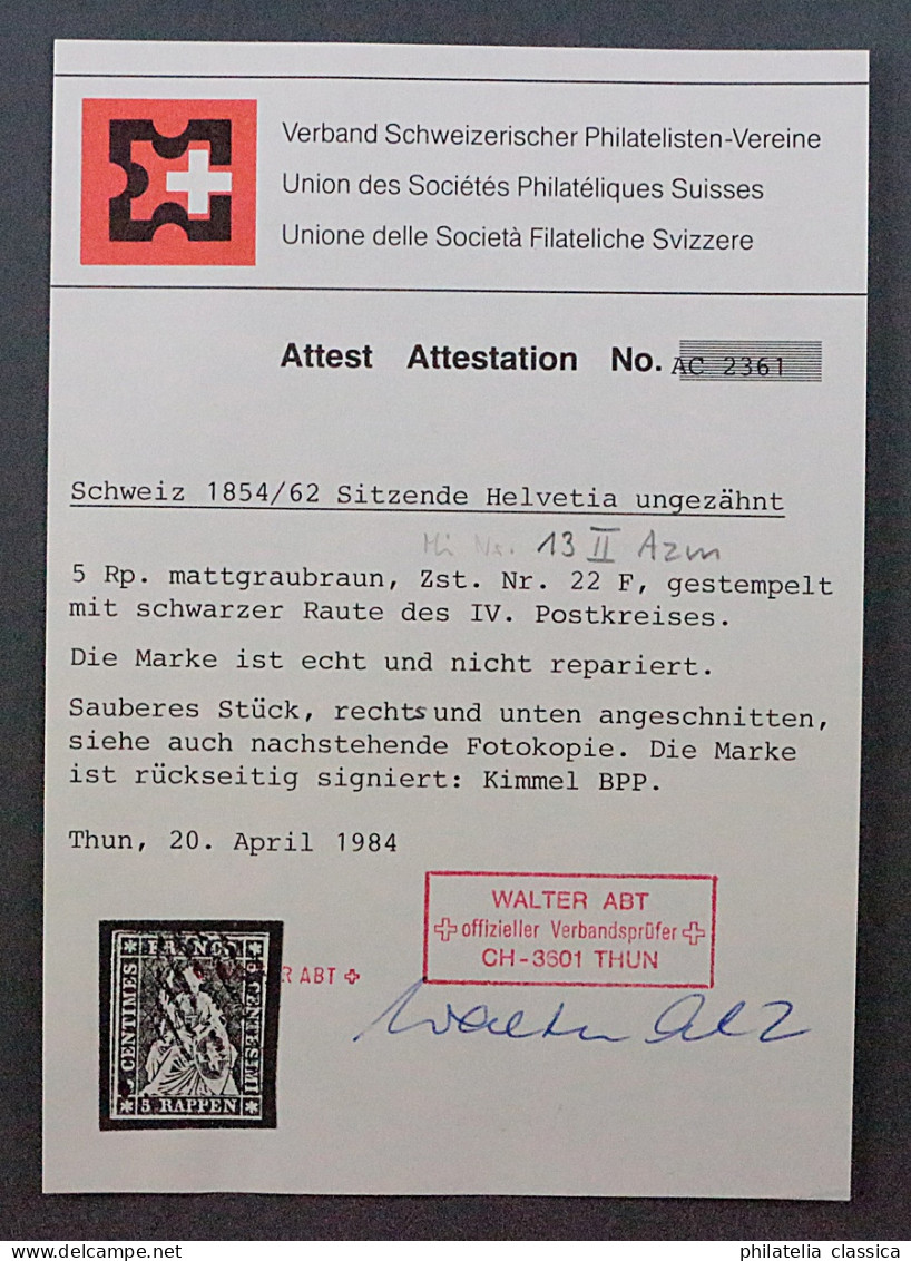 Schweiz 13 II Azm (SBK 22 F) 1. Berner Druck SEIDENPAPIER, Fotobefund, 1000,-€ - Gebraucht