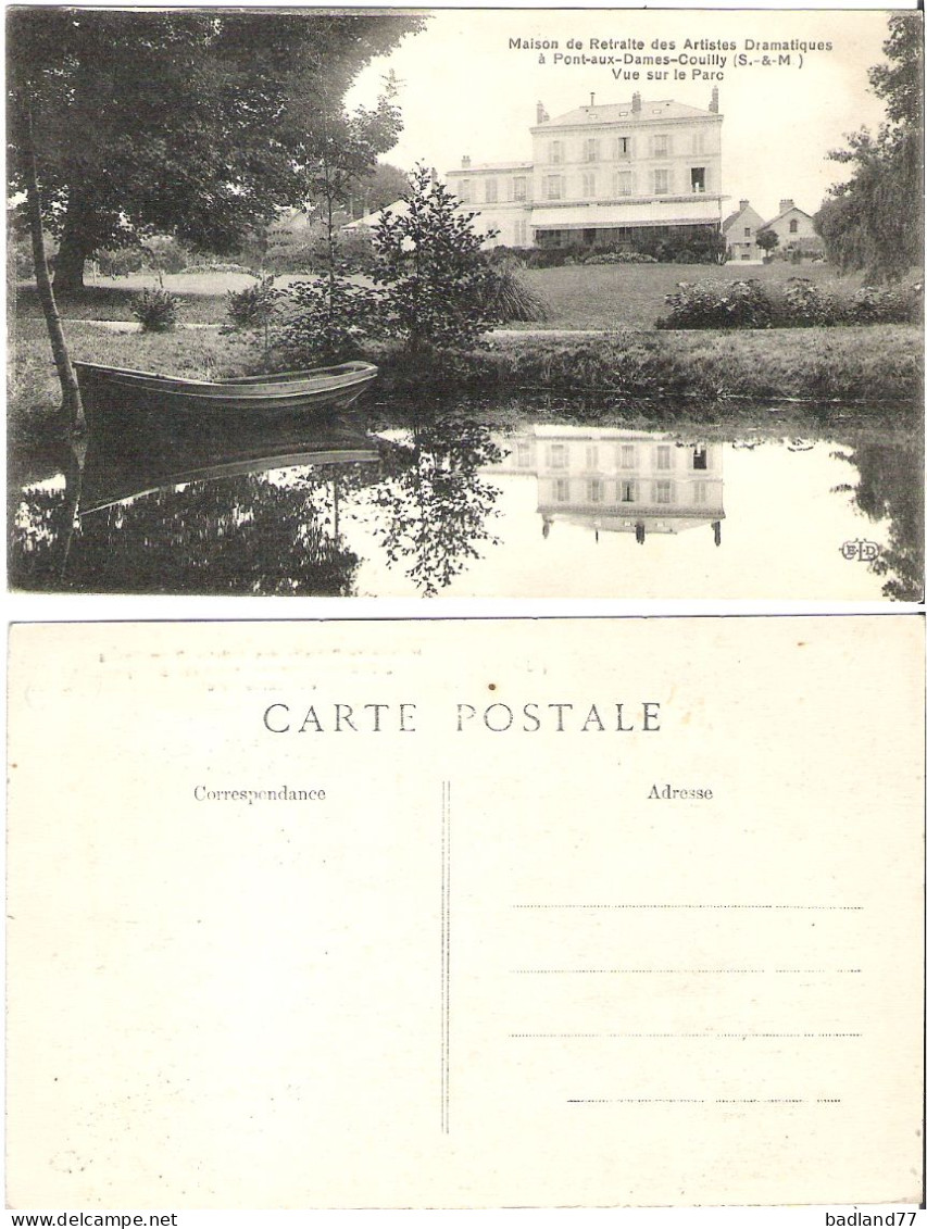 77 - PONT-AUX-DAMES-COUILLY - Maison De Retraite Des Artistes Dramatiques - Vue Sur Le Parc - Other & Unclassified