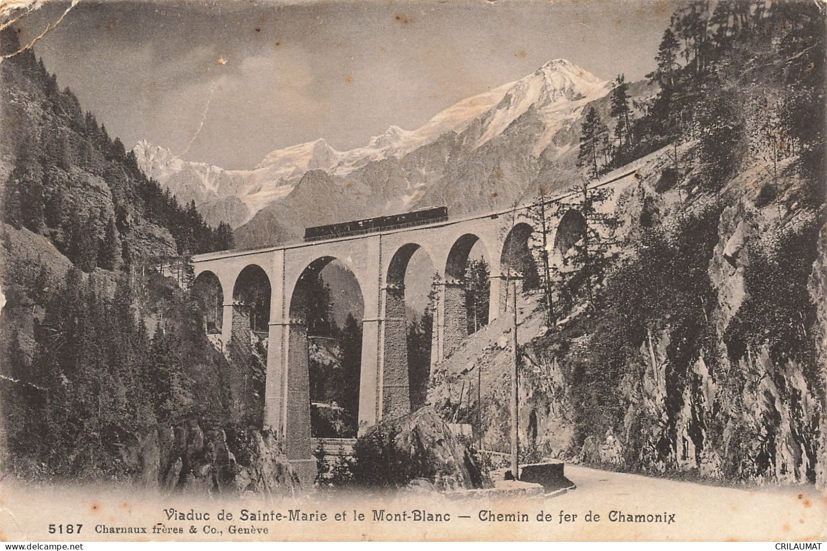 74-VIADUC DE SAINTE MARIE ET LE MONT BLANC CHEMIN DE FER DE CHAMONIX-N°T5270-D/0125 - Sonstige & Ohne Zuordnung