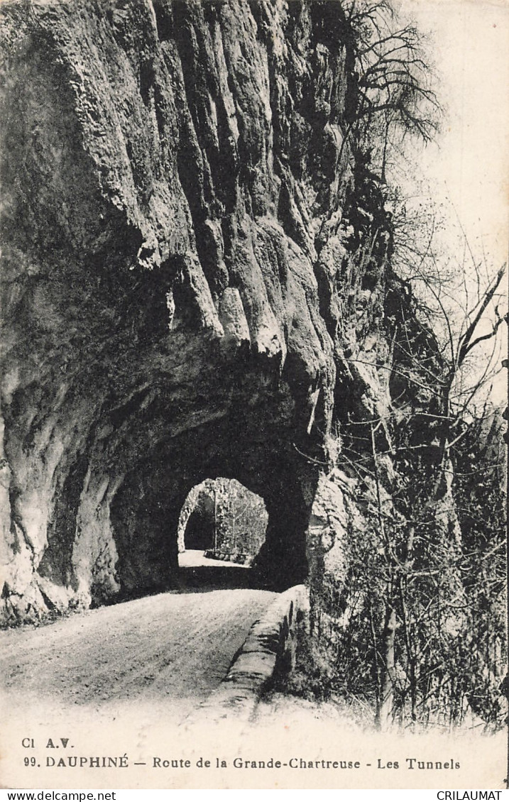 38-LA GRANDE CHARTREUSE LES TUNNELS-N°T5273-B/0251 - Autres & Non Classés