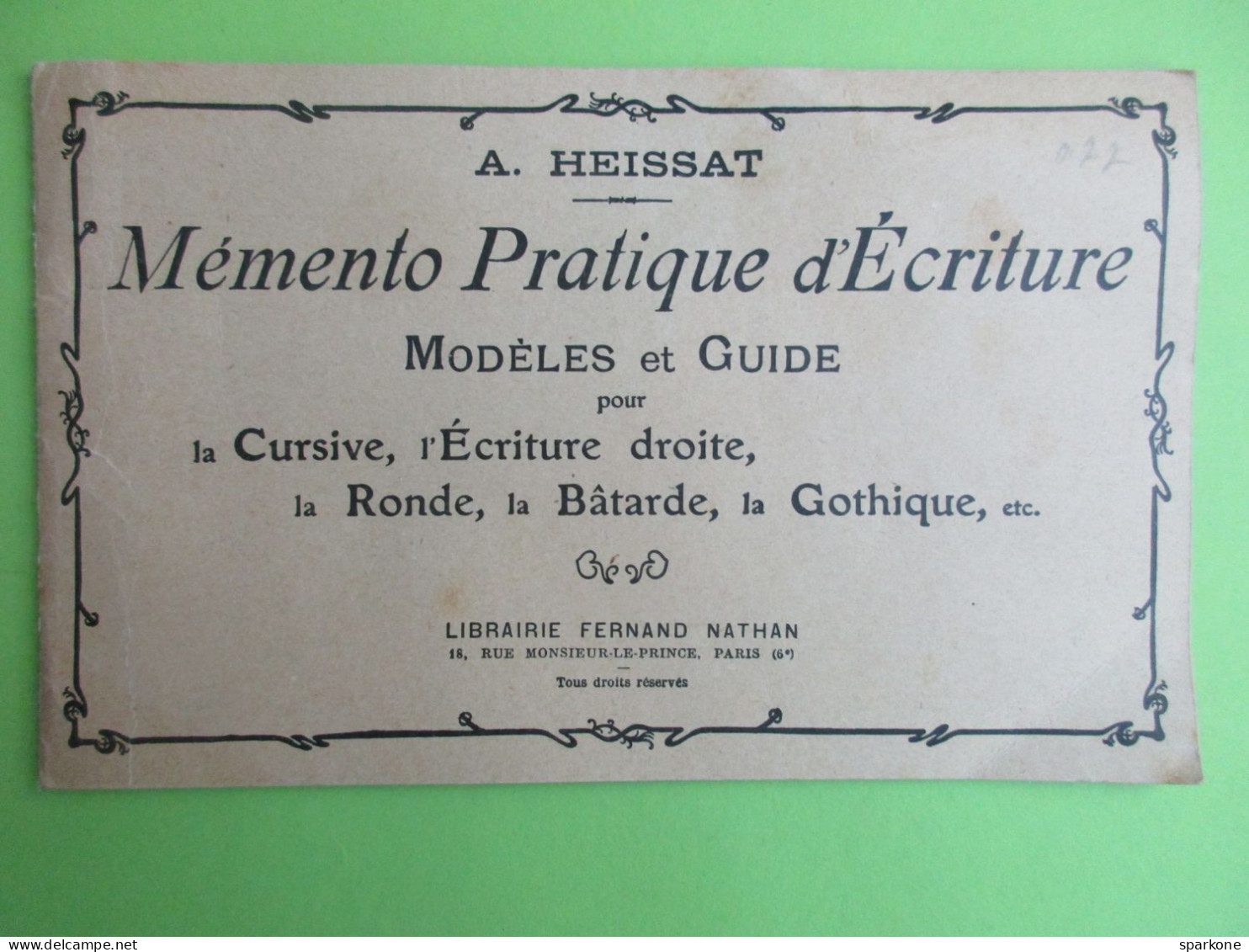 Mémento Pratique D'Ecriture (A. Heissat) éditions Fernand Nathan De 1960 - Unclassified