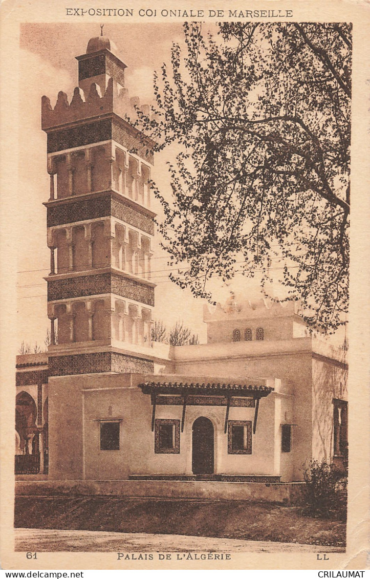 13-MARSEILLE EXPOSITION COLONIALE LE PALAIS D ALGERIE-N°T5274-A/0239 - Andere