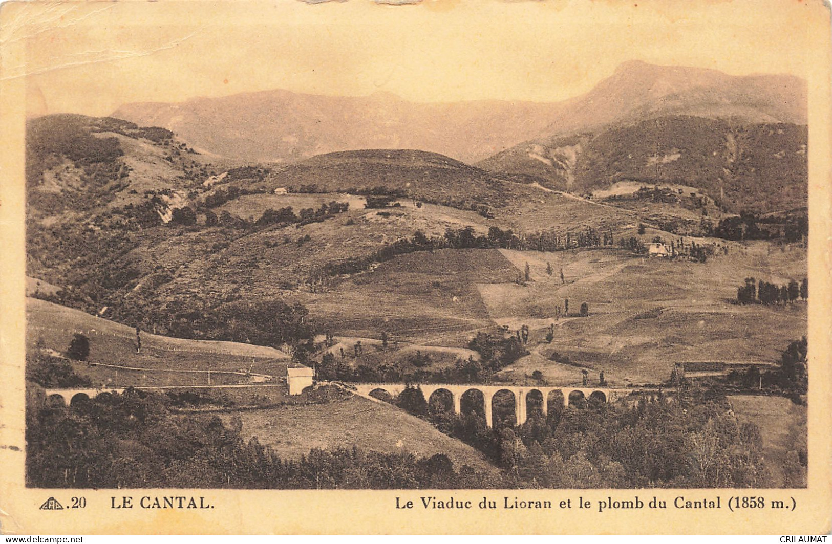 15-LE VIADUC DU LIORAN ET LE PLOMB DU CANTAL-N°T5274-A/0085 - Autres & Non Classés